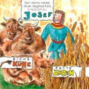 CD JOSEF - DICKE K�HE, FETTE �HREN - Studio Cast 1994 - (Siegfried Fietz & Hanno Herzler)  Pfiffiges Kindermusical in deutscher Sprache