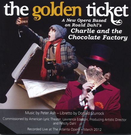 CD GOLDEN TICKET, THE Original Atlanta Cast 2013 (Charlie And