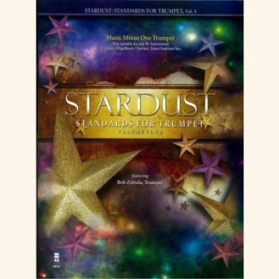 アート・デザイン・音楽 STARDUST STANDARDS FOR TRUMPET Vol. 4 Amazon | Stardust Standards for Trumpet | Zottola, Bob | Songbooks